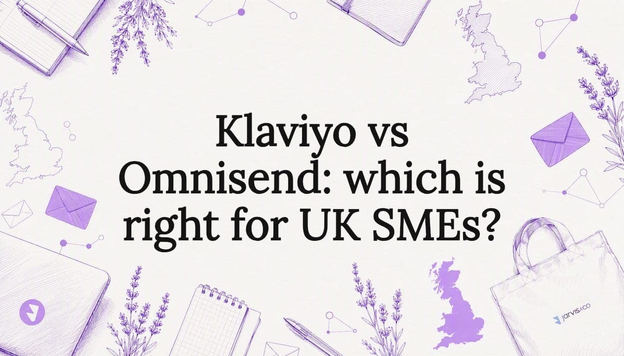 Klaviyo vs Omnisend: which is right for UK SMEs?